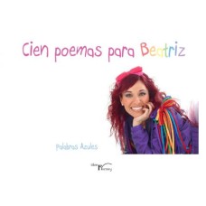 Cien Poemas para Beatriz