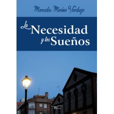 La necesidad y los sueños
