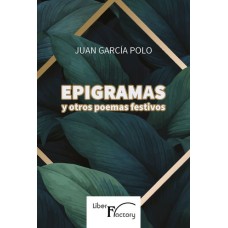 Epigramas y otros poemas festivos