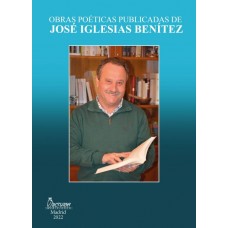 Obras poéticas publicadas de José Iglesias Benítez