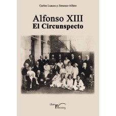 Alfonso XIII el Circunspecto 