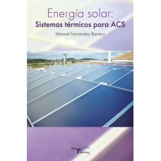 Energía solar: Sistemas Térmicos para ACS