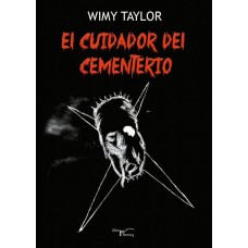 El cuidador del cementerio