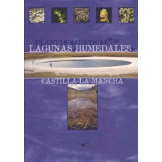 Plantas acuáticas de las lagunas y humedales de Castilla-La Mancha.