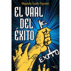 El vaal del éxito