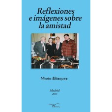 Reflexiones e imágenes sobre la amistad