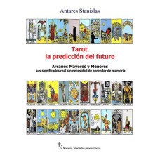 Tarot, la predicción del futuro