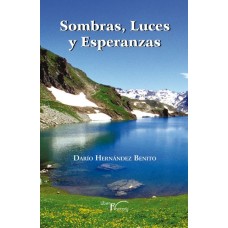 Sombras, Luces y Esperanzas