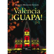 València ¡Guapa!