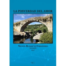 La Posverdad del amor