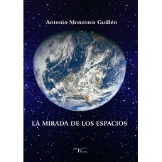 La mirada de los espacios