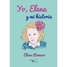 Yo, Elena y mi historia