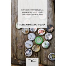 Sobre Chapas de tequila