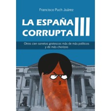 La España Corrupta III