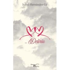 ... Delirio
