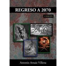 Regreso a 2070 2ª Edición