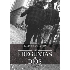 Las preguntas a Dios