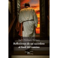 Reflexiones de un sacerdote al final del camino